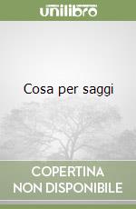 Cosa per saggi libro