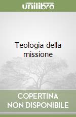 Teologia della missione