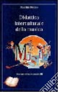 Didattica interculturale della musica libro