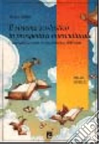 Il sistema scolastico in prospettiva interculturale. L'educazione come riconoscimento dell'altro libro