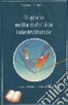 Il gioco nella didattica interculturale libro di D'Andretta Pasquale