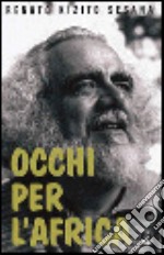 Occhi per l'Africa libro