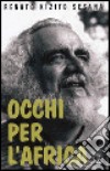 Occhi per l'Africa libro