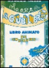 Il giubilibro. Libro animato da costruire libro