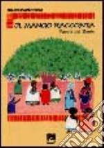 Il mango racconta. Favole del Benin