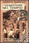 I venditori nel tempio. Manuale di preghiera/azione libro