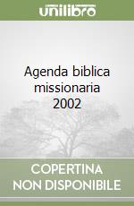 Agenda biblica missionaria 2002 libro