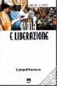 Gioia e liberazione. Le lettere di padre Davide libro