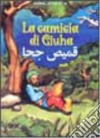 La camicia di Giuha libro