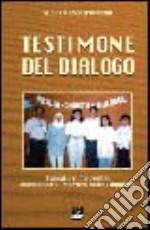 Testimone del dialogo. Salvatore Carzedda missionario martire nelle Filippine