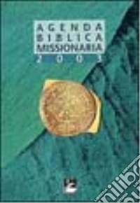 Agenda biblica missionaria 2003 libro