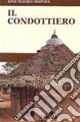 Il condottiero