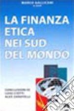 La finanza etica nei sud del mondo libro