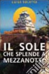 Il sole che splende a mezzanotte libro