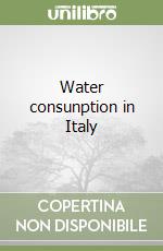 Water consunption in Italy libro