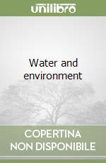 Water and environment