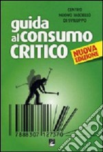 Guida al consumo critico 2009 libro