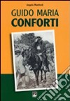 Guido Maria Conforti libro di Manfredi Angelo