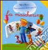 La mascherina. Siamo tutti indifesi davanti a una storia. Ediz. illustrata libro di Micocci Stefano