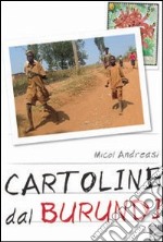 Cartoline dal Burundi libro