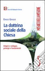 Dottrina sociale della Chiesa libro