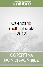 Calendario multiculturale 2012 libro