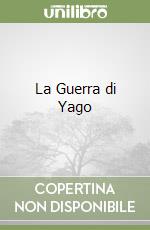 La Guerra di Yago libro