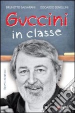 Guccini in classe