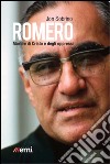 Romero, martire di Cristo e degli oppressi libro