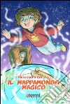 Il mappamondo magico libro di Corallo Alessandro