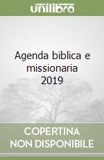 Agenda biblica e missionaria 2019 libro