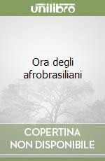 Ora degli afrobrasiliani