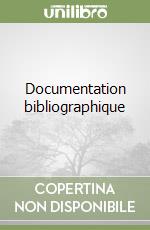 Documentation bibliographique libro