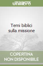 Temi biblici sulla missione