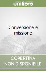 Conversione e missione libro