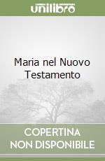 Maria nel Nuovo Testamento