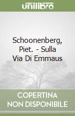 Schoonenberg, Piet. - Sulla Via Di Emmaus libro