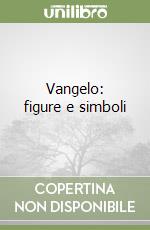 Vangelo: figure e simboli