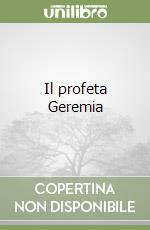 Il profeta Geremia libro