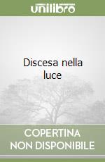 Discesa nella luce