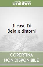 Il caso Di Bella e dintorni