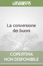 La conversione dei buoni libro