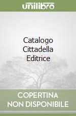 Catalogo Cittadella Editrice libro