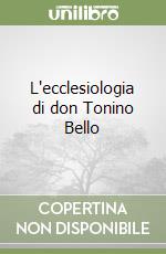 L'ecclesiologia di don Tonino Bello