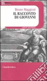 Il racconto di Giovanni libro