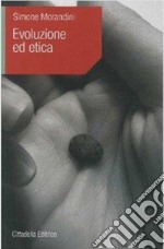 Evoluzione ed etica libro