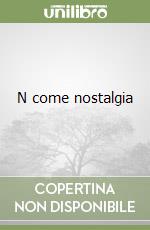 N come nostalgia libro