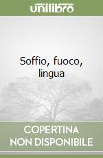 Soffio, fuoco, lingua libro