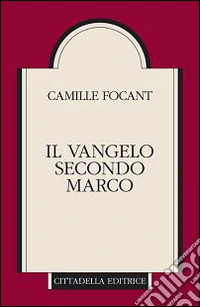 Il Vangelo secondo Marco