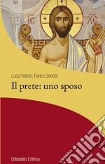 Il prete: uno sposo libro